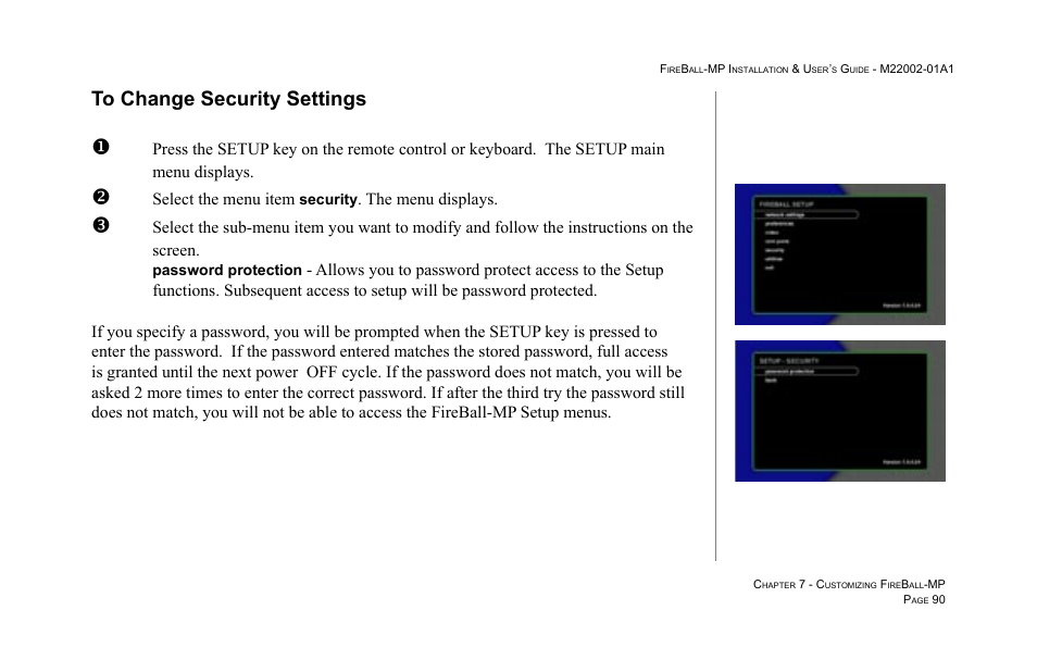 To change security settings, Select the menu item, The menu displays | Escient MP-100 User Manual | Page 90 / 161