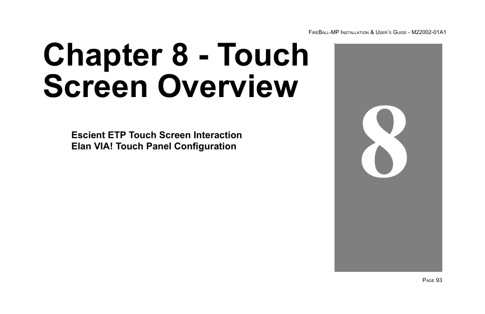 Chapter 8 - touch screen overview | Escient MP-100 User Manual | Page 93 / 161