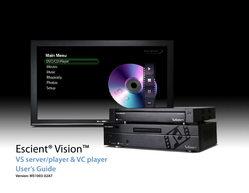 Escient VISION M51003-02A7 User Manual | 42 pages