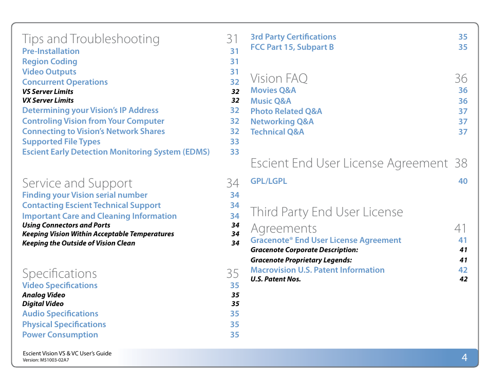 Tips and troubleshooting 31, Service and support 34, Specifications 35 | Vision faq 36, Escient end user license agreement 38, Third party end user license agreements 41 | Escient VISION M51003-02A7 User Manual | Page 4 / 42