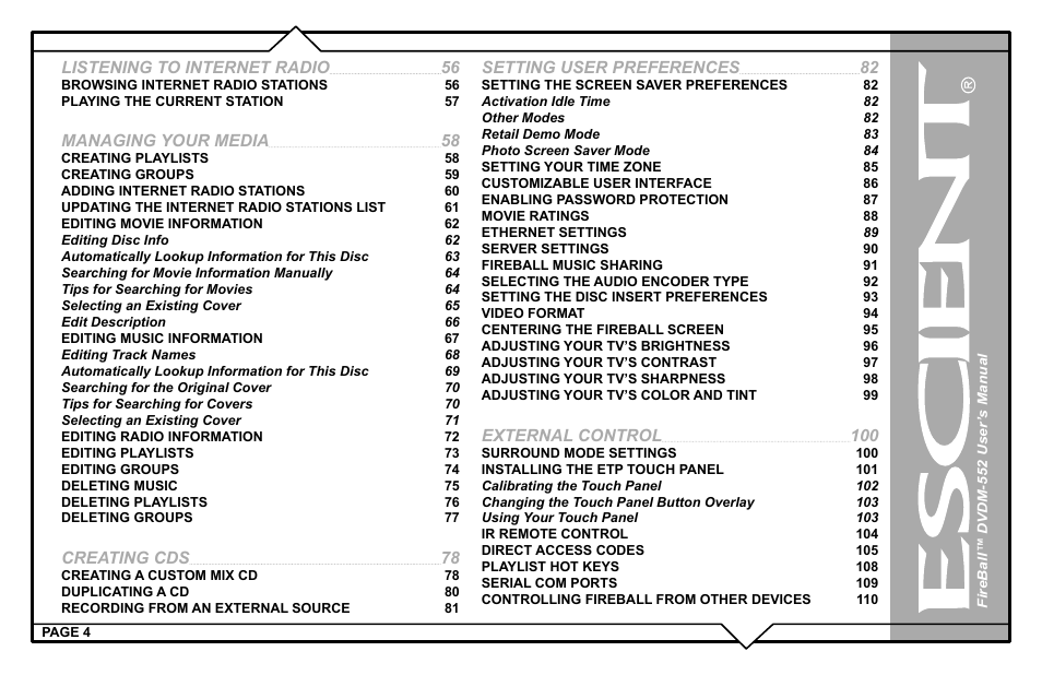 Listening to internet radio, Managing your media, Creating cds | Setting user preferences, External control | Escient DVDN-552 User Manual | Page 4 / 125