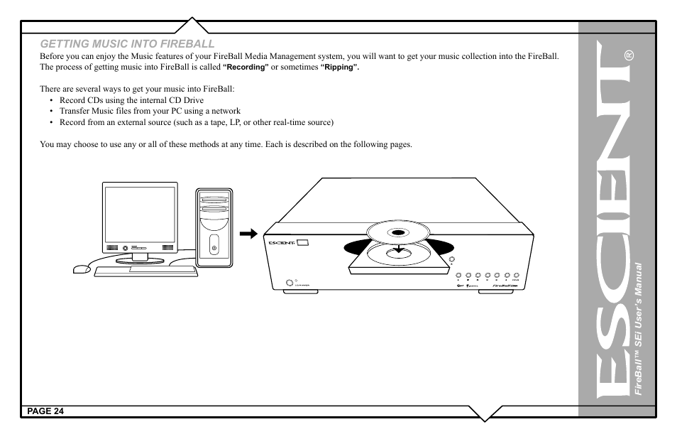 Getting music into fireball | Escient FireBall Media Management system User Manual | Page 24 / 98