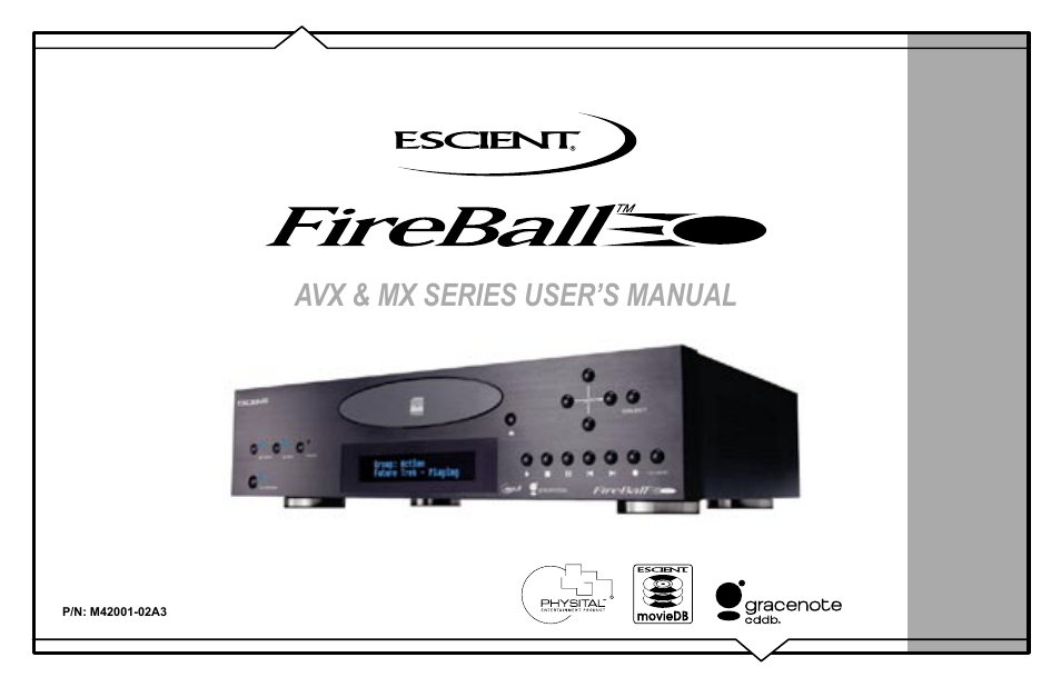 Escient FireBall AVX User Manual | 132 pages