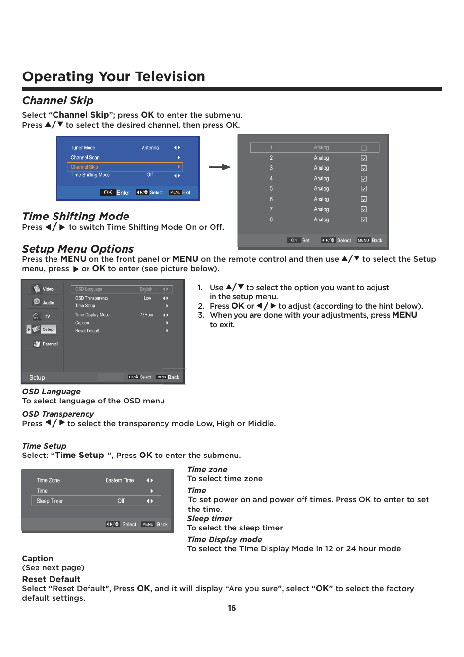 Operating your television, Channel skip, Setup menu options | Time shifting mode | Element Electronics ELCFT241 User Manual | Page 17 / 29