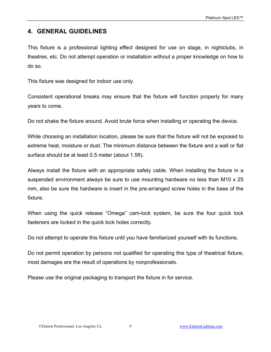 General guidelines | Elation Professional Work Light User Manual | Page 9 / 56