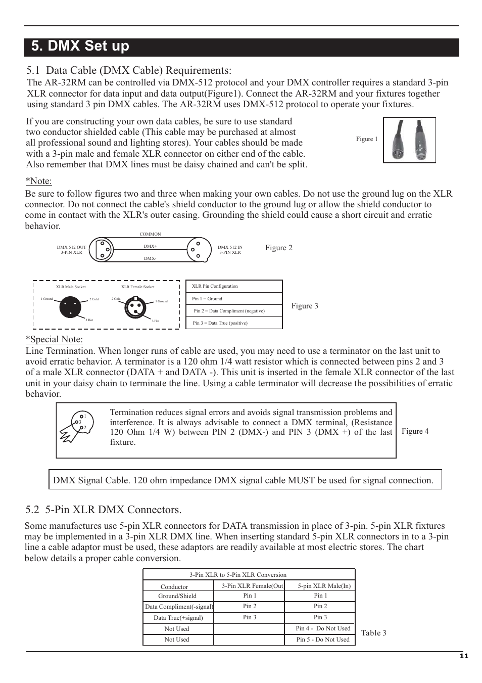 Dmx set up, 1 data cable (dmx cable) requirements, 2 5-pin xlr dmx connectors | Figure 2, Figure 3, Figure 4, Table 3 | Elation Professional Architectural Show System AR-32RM User Manual | Page 11 / 34