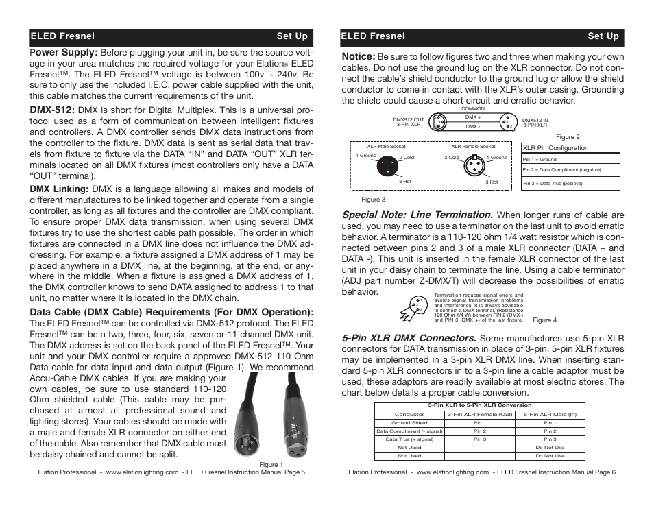 Ower supply, Dmx-512, Notice | Pin xlr dmx connectors, Eled fresnel set up, Eled fresnel set up p | Elation Professional Eled Light User Manual | Page 3 / 6