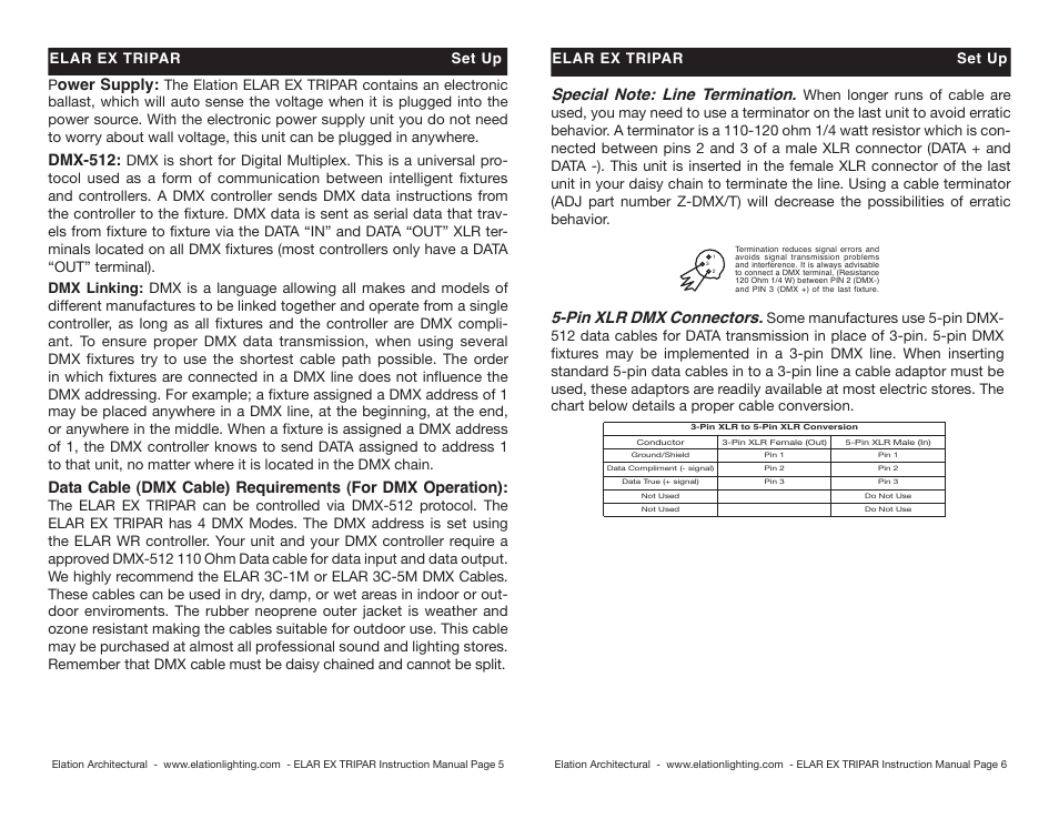 Ower supply, Dmx-512, Pin xlr dmx connectors | Elar ex tripar set up | Elation Professional DJ Equipment User Manual | Page 3 / 8
