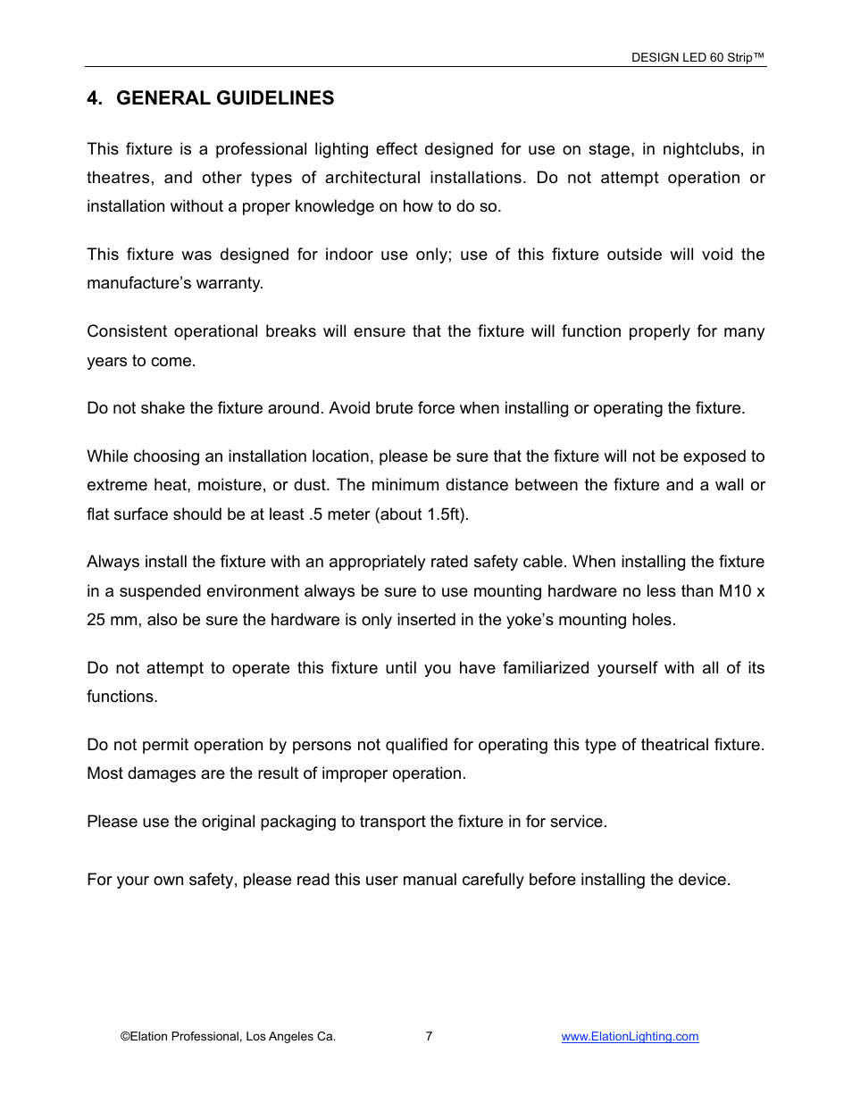 General guidelines | Elation Professional LED 60 User Manual | Page 8 / 34