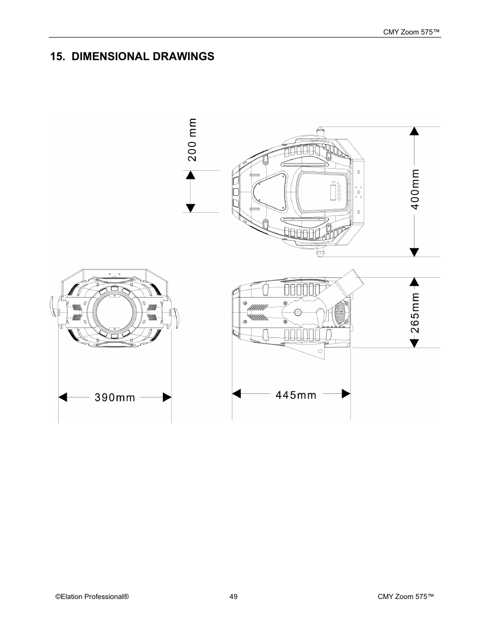 Dimensional drawings | Elation Professional CMY Zoom 575 User Manual | Page 49 / 52