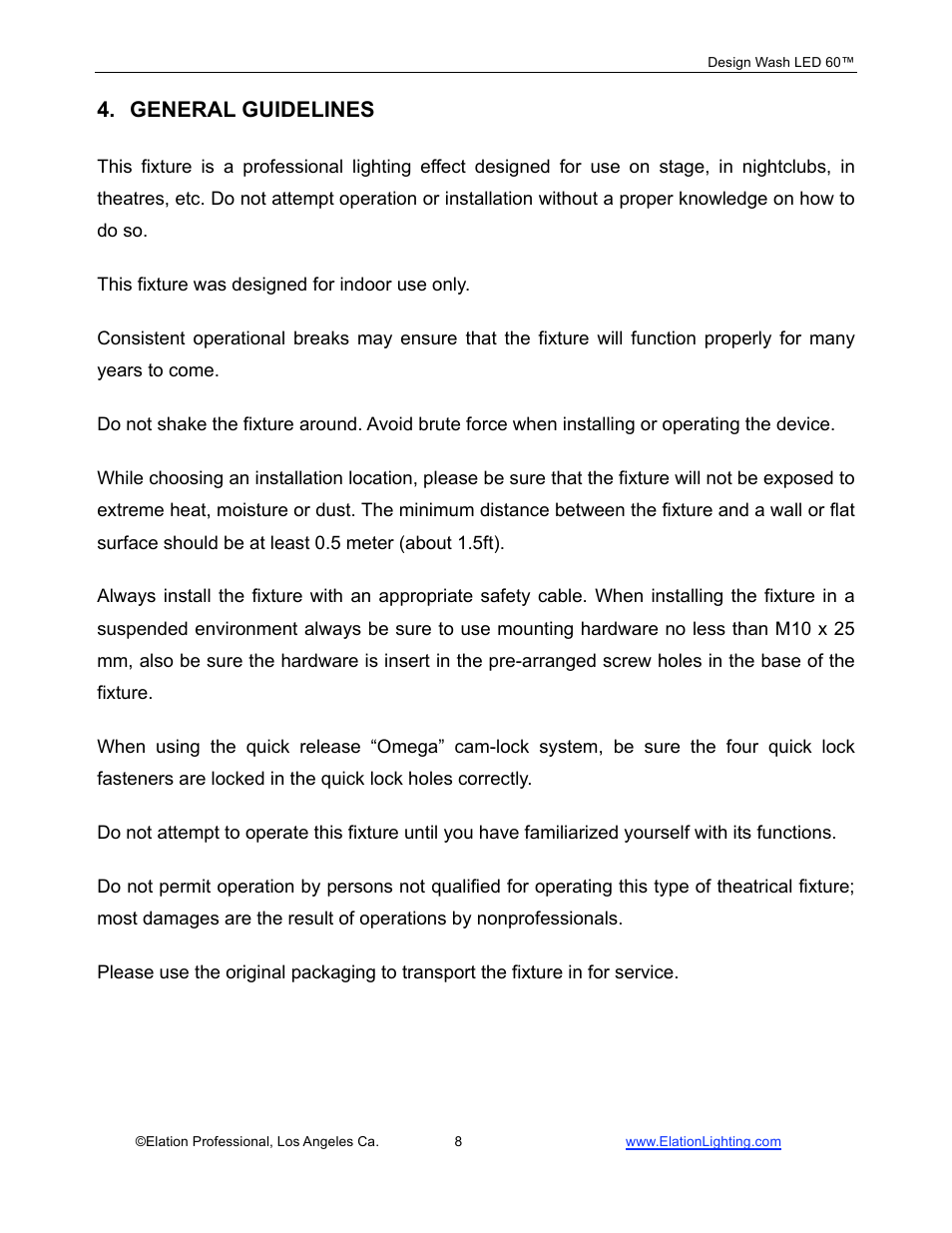 General guidelines | Elation Professional 60TM User Manual | Page 8 / 48