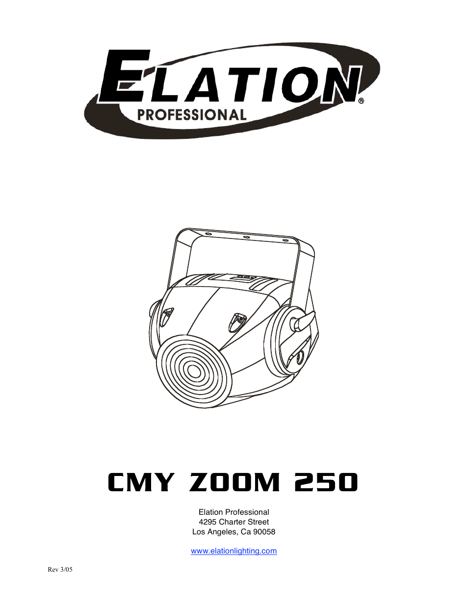 Elation Professional CMY Zoom 250 User Manual | 40 pages