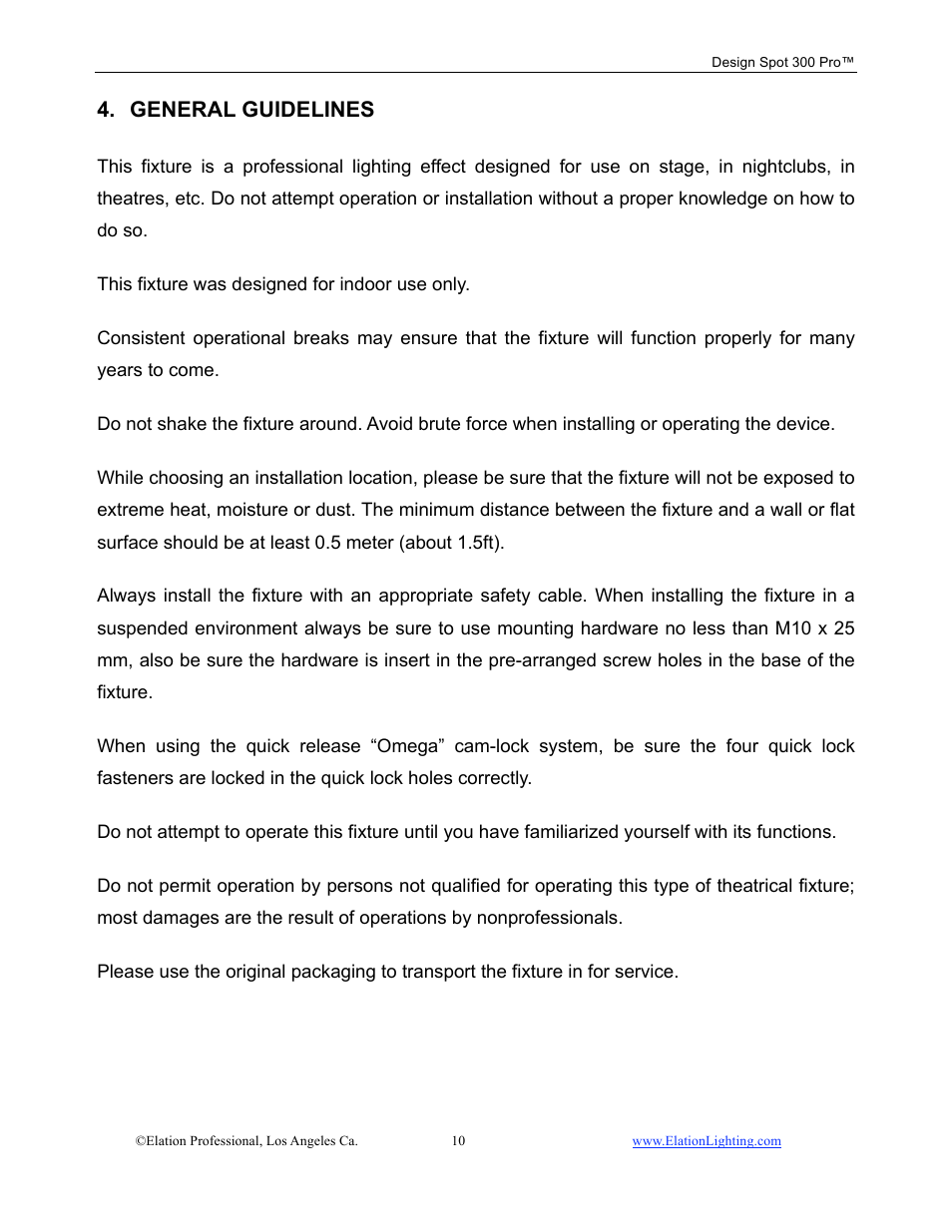 General guidelines | Elation Professional Design Spot 300 PRO User Manual | Page 10 / 64