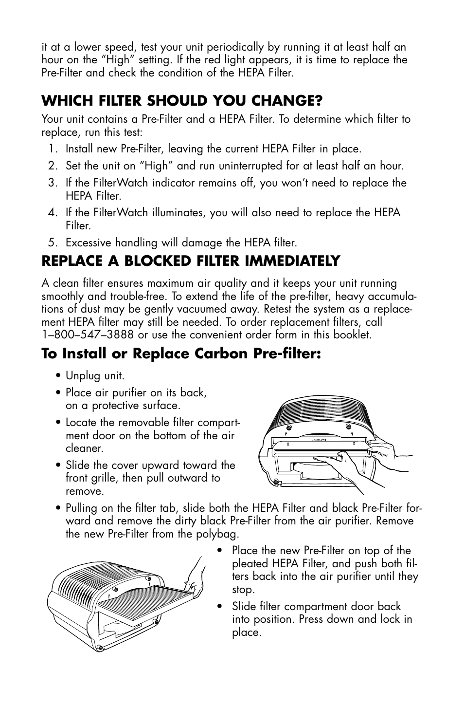 Which filter should you change, Replace a blocked filter immediately | Essick Air FILTERWATCH 127-001 User Manual | Page 6 / 36