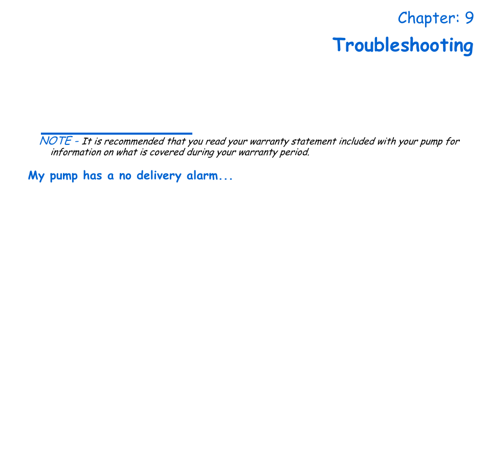 Chapter: 9 troubleshooting, My pump has a no delivery alarm, Chapter 9 troubleshooting | Troubleshooting, Chapter: 9 | Energizer 715 User Manual | Page 151 / 188