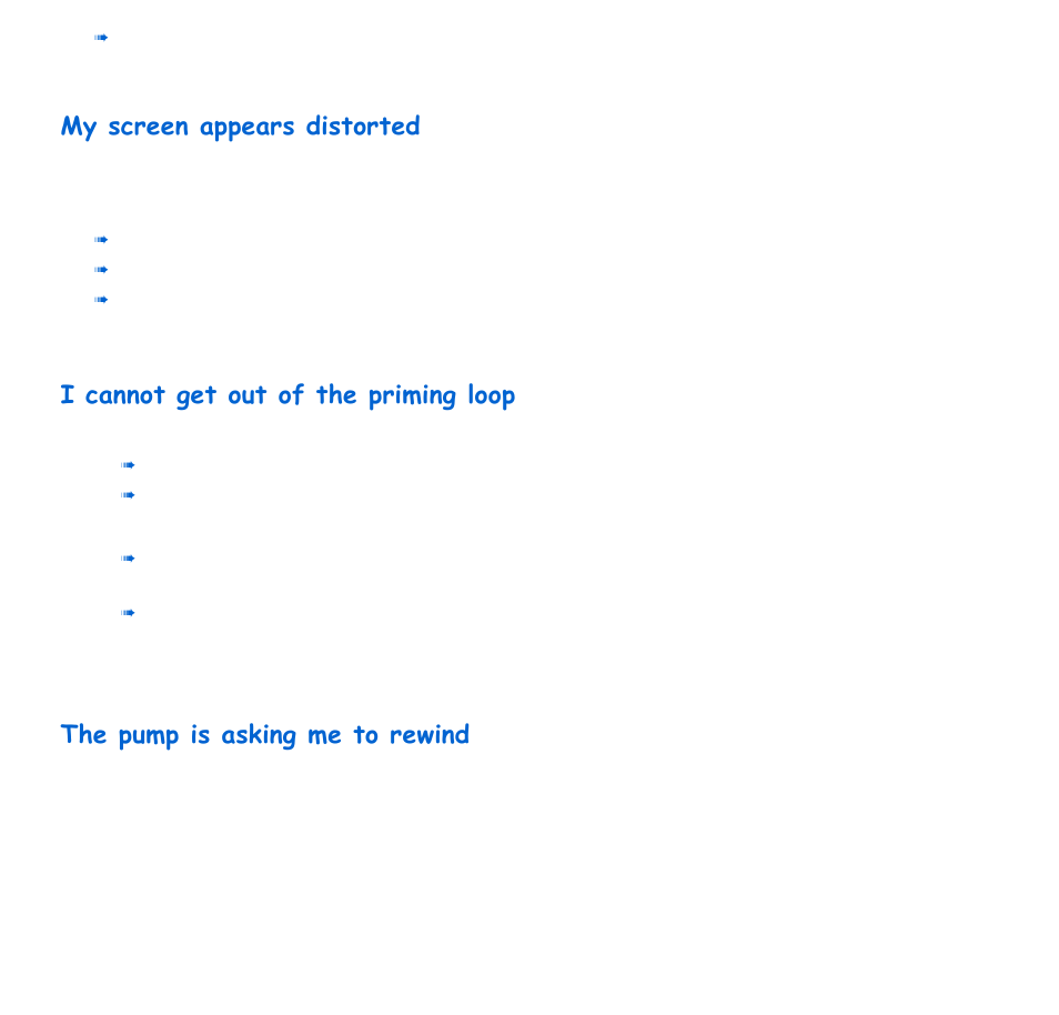 My screen appears distorted, I cannot get out of the priming loop, The pump is asking me to rewind | Energizer 715 User Manual | Page 153 / 188