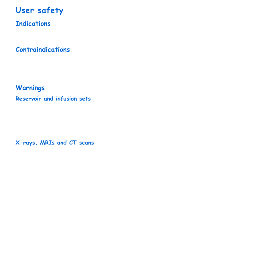 User safety, Indications, Contraindications | Warnings, Reservoir and infusion sets, X-rays, mris and ct scans, Indications contraindications warnings | Energizer 715 User Manual | Page 29 / 188