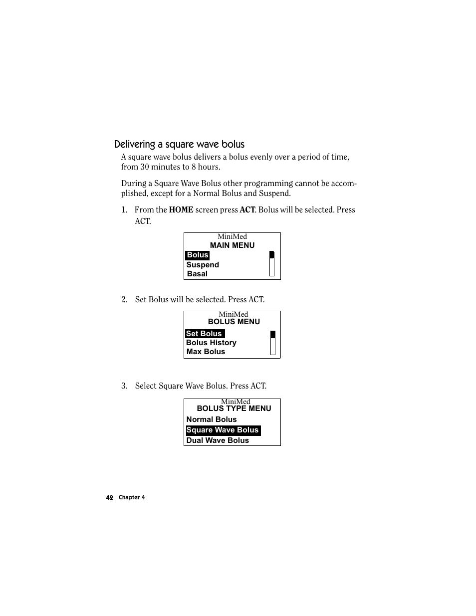 Delivering a square wave bolus | Energizer MMT-511 User Manual | Page 54 / 170