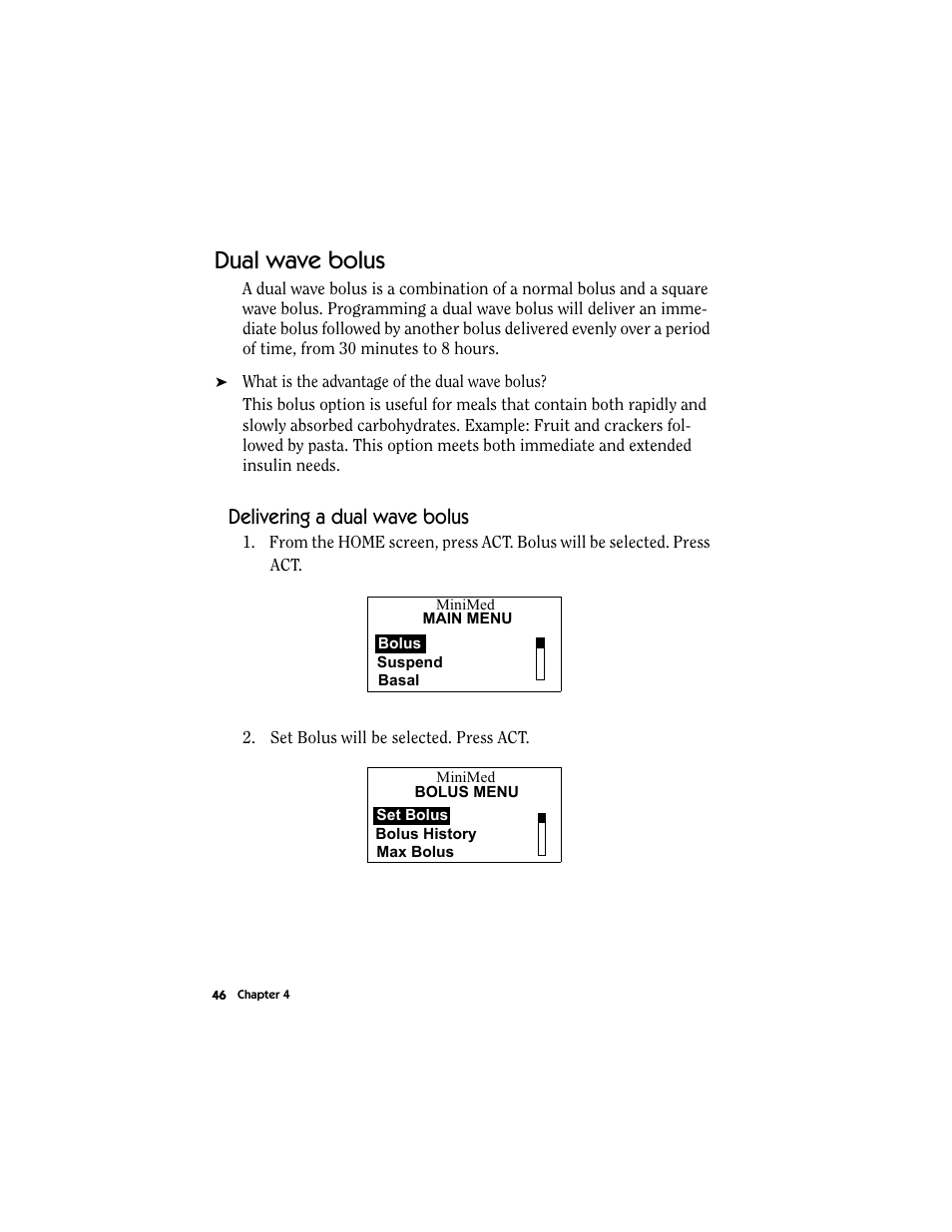 Dual wave bolus, Delivering a dual wave bolus | Energizer MMT-511 User Manual | Page 58 / 170