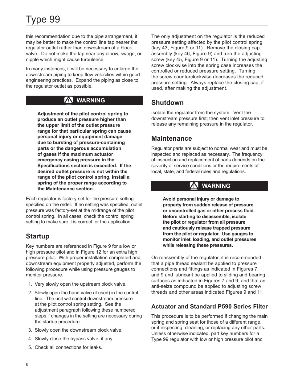Type 99, Startup, Shutdown | Maintenance, Warning, Actuator and standard p590 series filter | Emerson Process Management 99 User Manual | Page 8 / 20
