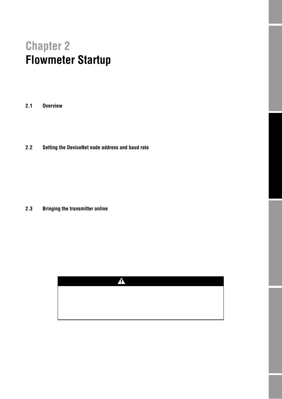 Flowmeter startup, 1 overview, 2 setting the devicenet node address and baud rate | 3 bringing the transmitter online, Chapter 2, Overview, Setting the devicenet node address and baud rate, Bringing the transmitter online, Chapter 2 flowmeter startup, Warning | Emerson Process Management MICRO MOTION 2400S User Manual | Page 15 / 188