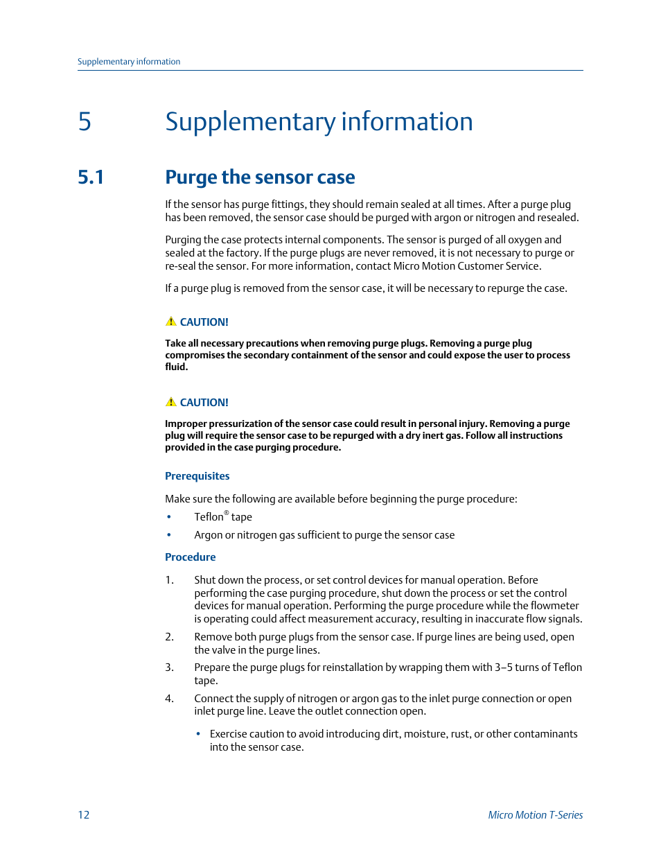 Supplementary information, Purge the sensor case, Chapter 5 | 5supplementary information, 1 purge the sensor case | Emerson Process Management MICRO MOTION T-SERIES User Manual | Page 16 / 18