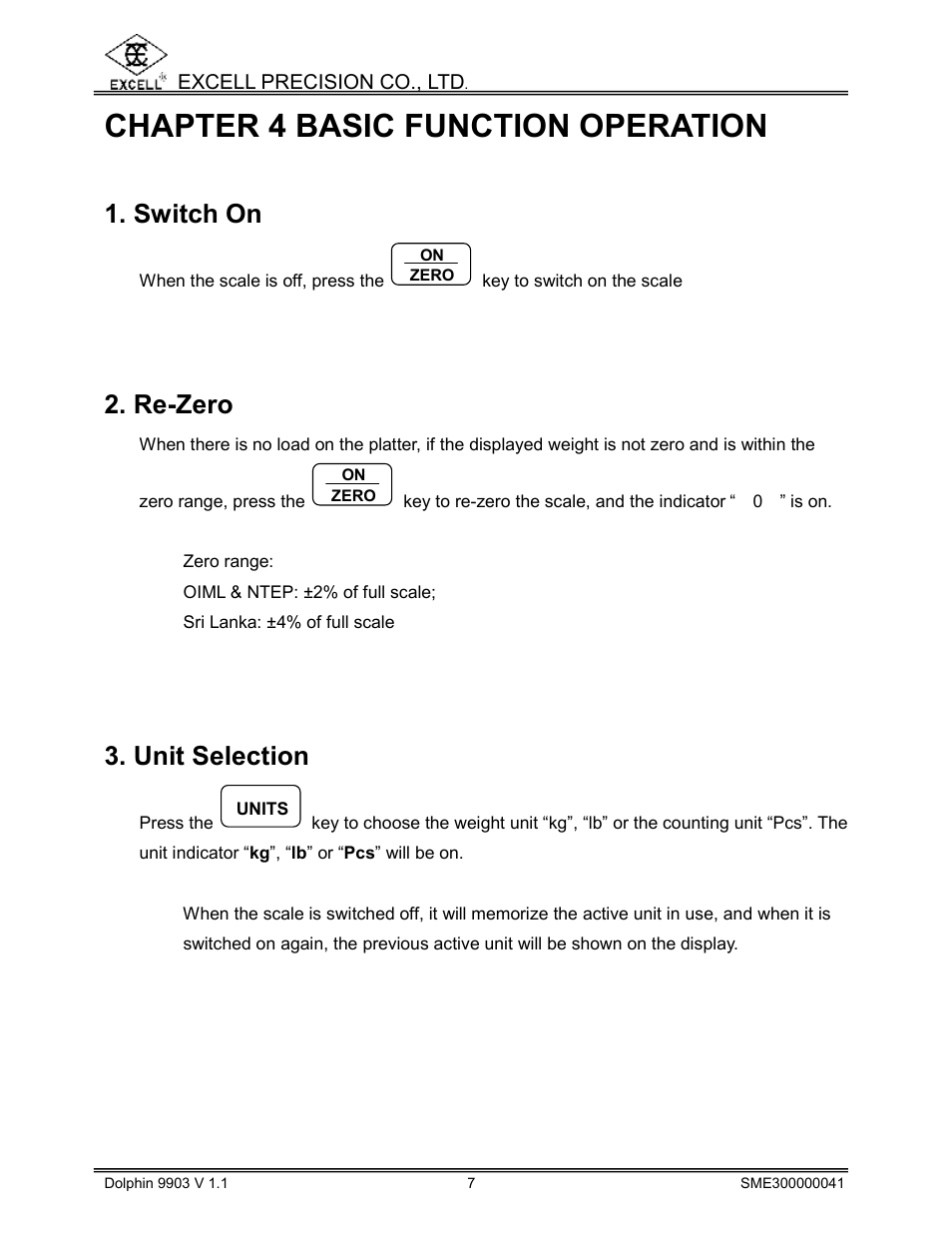 Chapter 4 basic function operation, Switch on, Re-zero | Unit selection | Excell Precision 9903 Dolphin II User Manual | Page 9 / 21