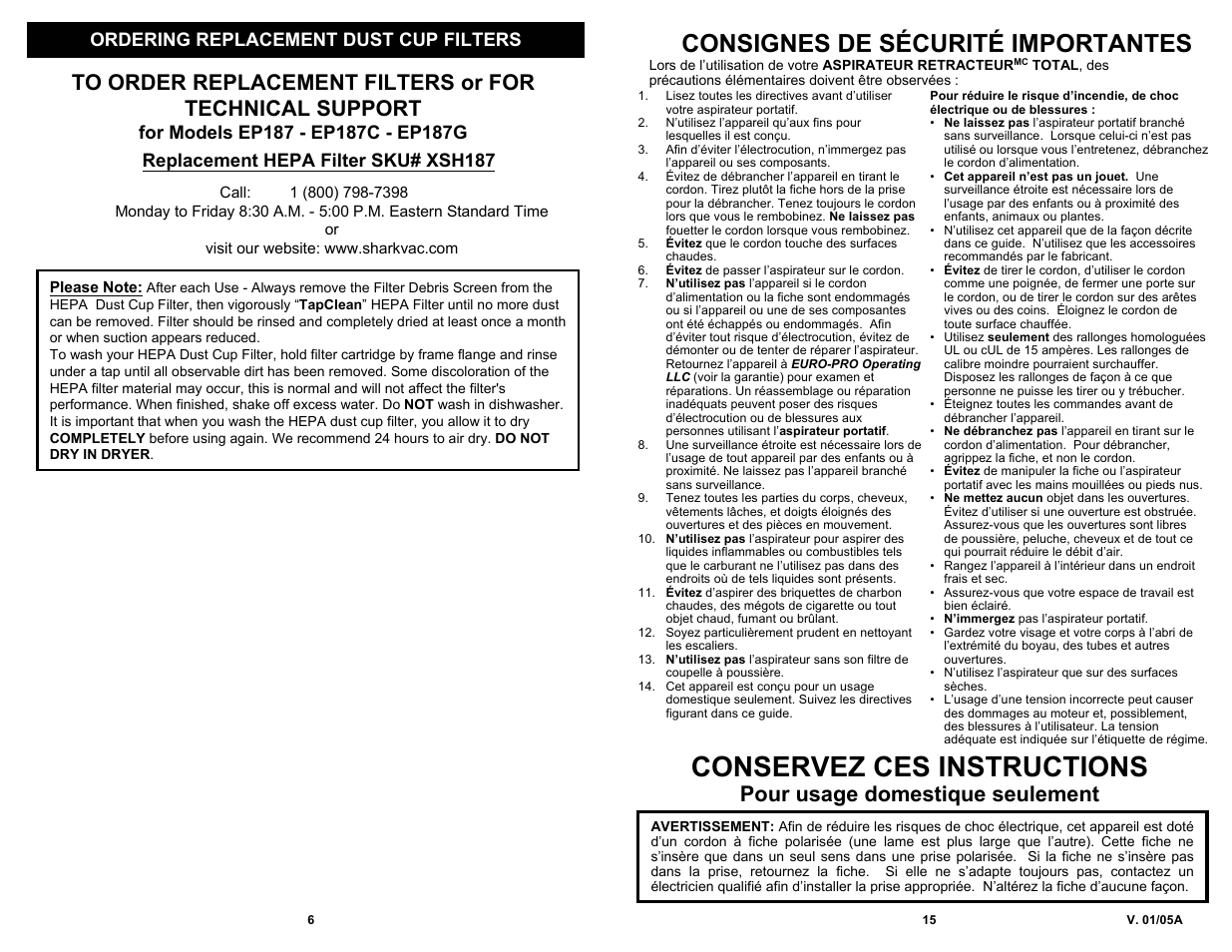 Conservez ces instructions, Consignes de sécurité importantes, Pour usage domestique seulement | Ordering replacement dust cup filters | Euro-Pro EP187 User Manual | Page 8 / 12