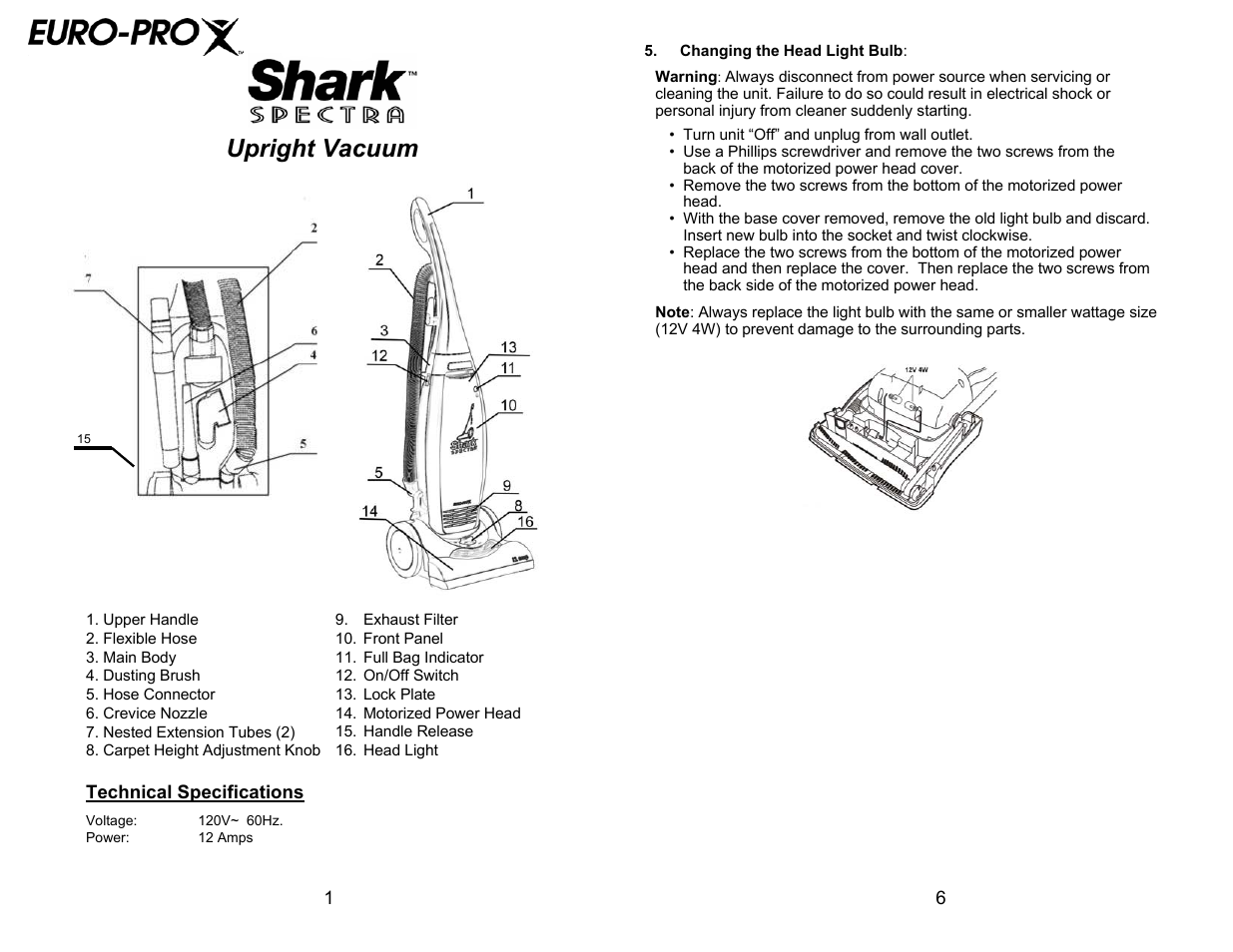 Upright vacuum | Euro-Pro SHARK SPECTRA EP705 User Manual | Page 4 / 6