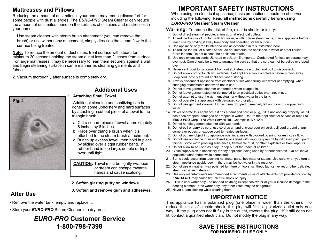 Important safety instructions, Important notice, Save these instructions | Mattresses and pillows, Additional uses, After use | Euro-Pro STEAMER STEAM CLEANER EP63CH User Manual | Page 2 / 5