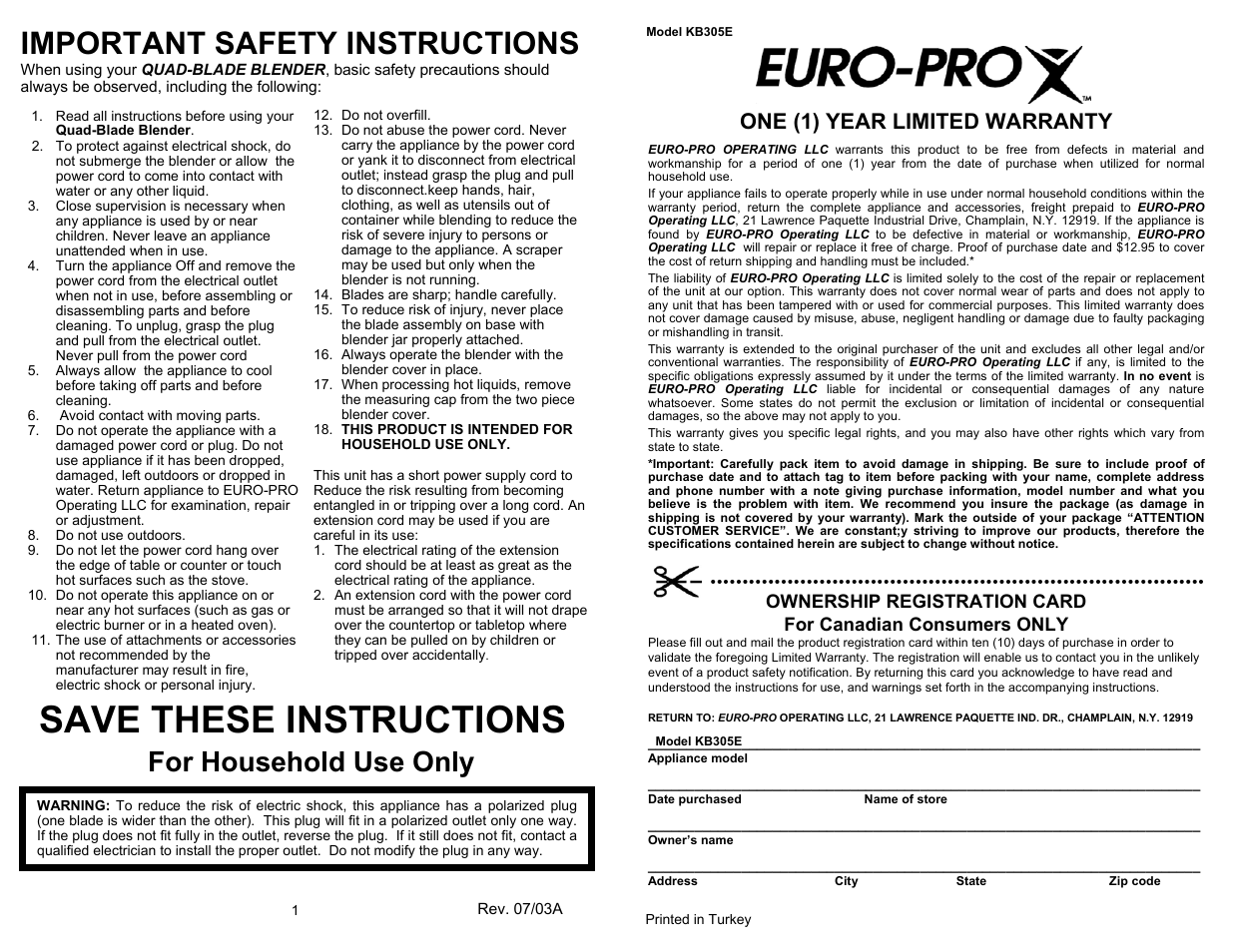 Save these instructions, Important safety instructions, For household use only | One (1) year limited warranty | Euro-Pro QUAD-BLADE BLENDER KB305E User Manual | Page 2 / 4