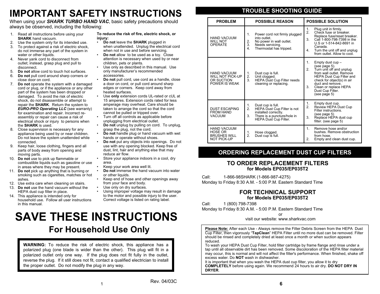 Save these instructions, Important safety instructions, For household use only | Trouble shooting guide, Ordering replacement dust cup filters, For technical support | Euro-Pro TURBO HAND VAC EP035T2 User Manual | Page 2 / 4