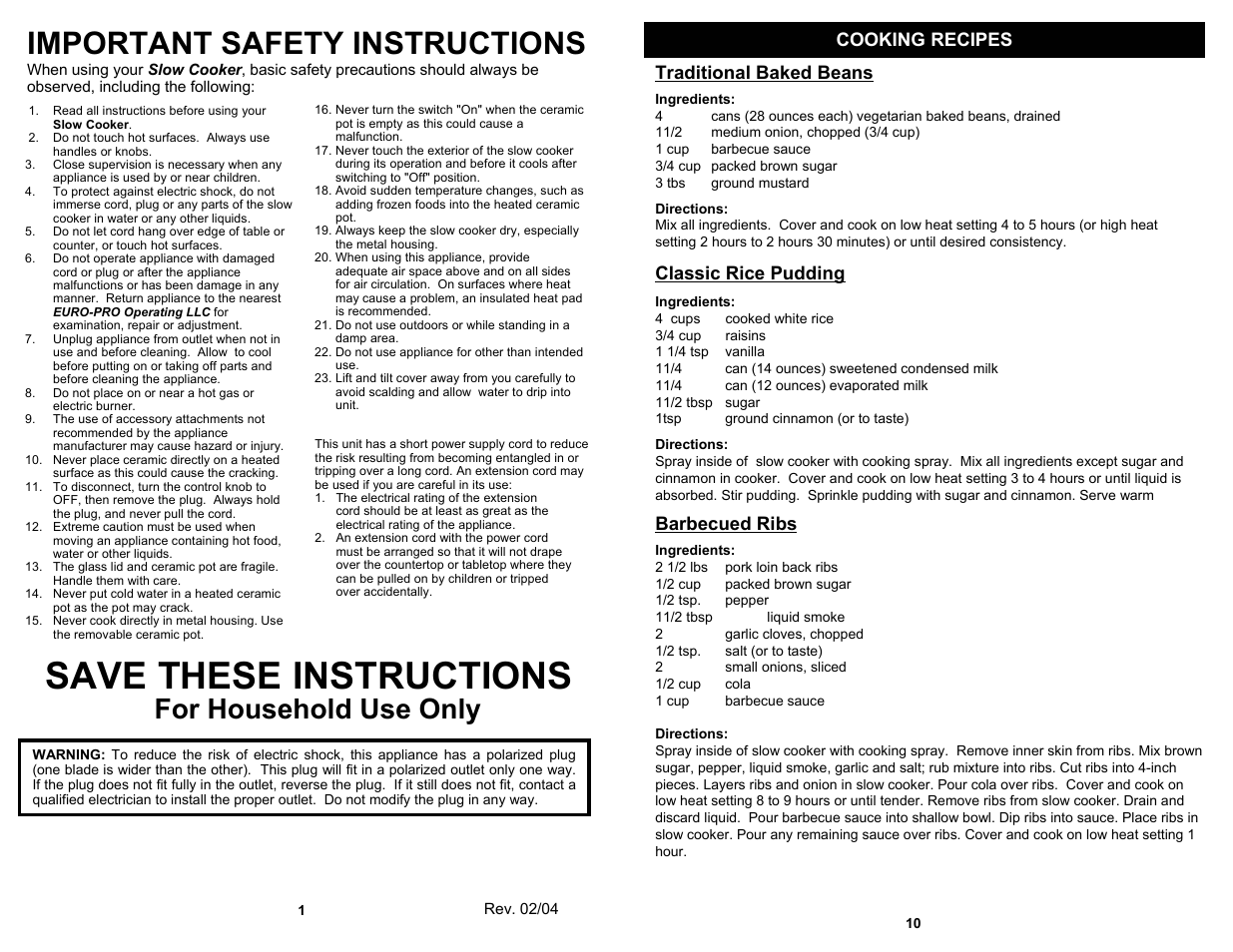 Save these instructions, Important safety instructions, For household use only | Cooking recipes, Traditional baked beans, Classic rice pudding, Barbecued ribs | Euro-Pro 5 QT. ROUND SLOW COOKER KC243S User Manual | Page 2 / 6