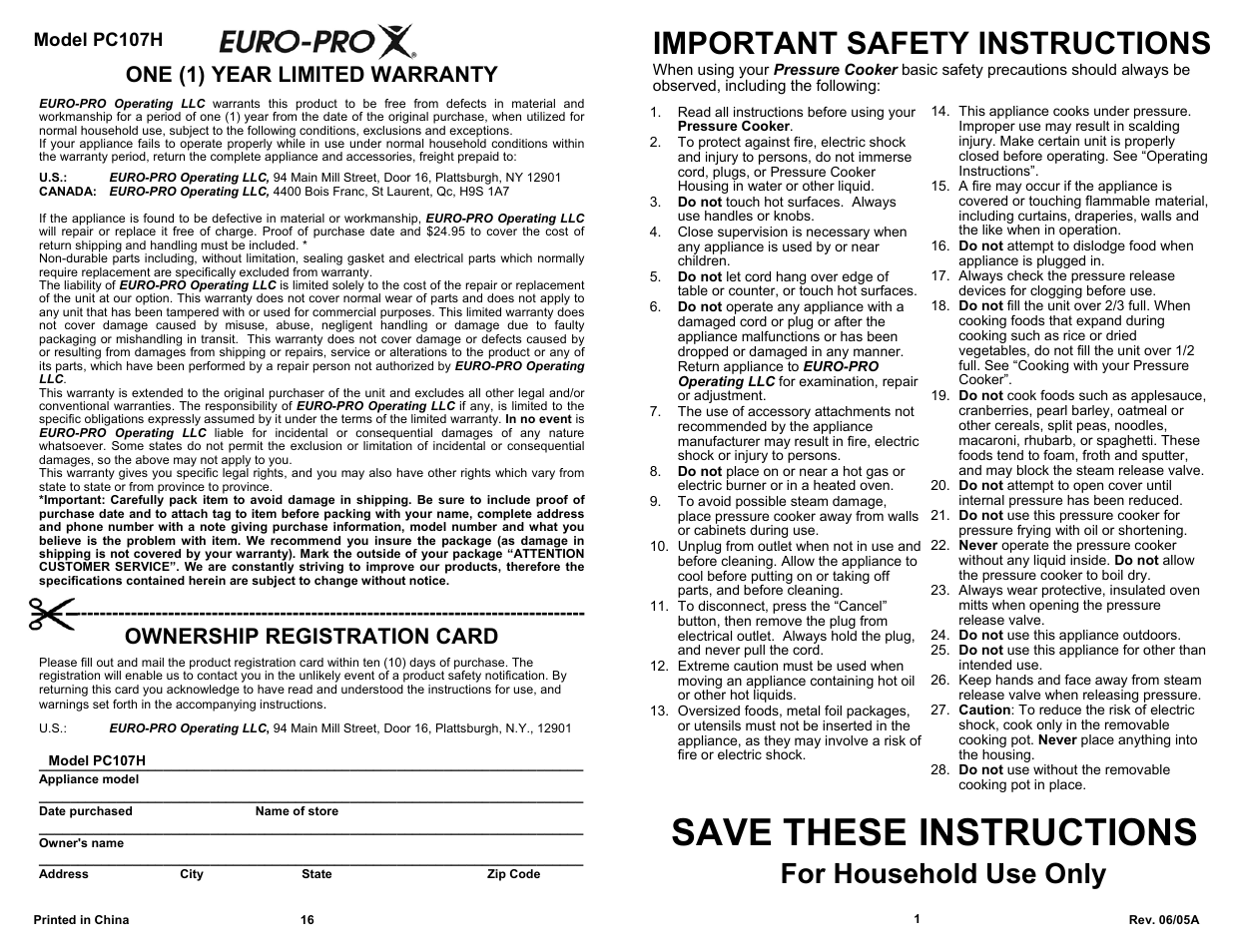 Save these instructions, Important safety instructions, For household use only | One (1) year limited warranty, Ownership registration card, Model pc107h | Euro-Pro ELECTRONIC PRESSURE COOKER PC107H User Manual | Page 3 / 10