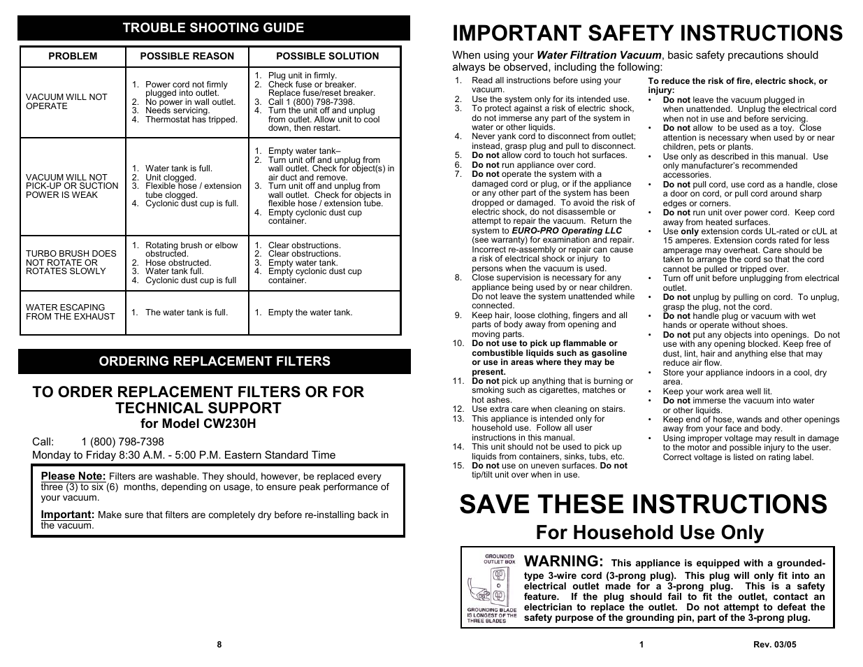 Save these instructions, Important safety instructions, For household use only | Warning, Trouble shooting guide, Ordering replacement filters, For model cw230h | Euro-Pro WATER FILTRATION VACUUM CLEANER CW230H User Manual | Page 3 / 6