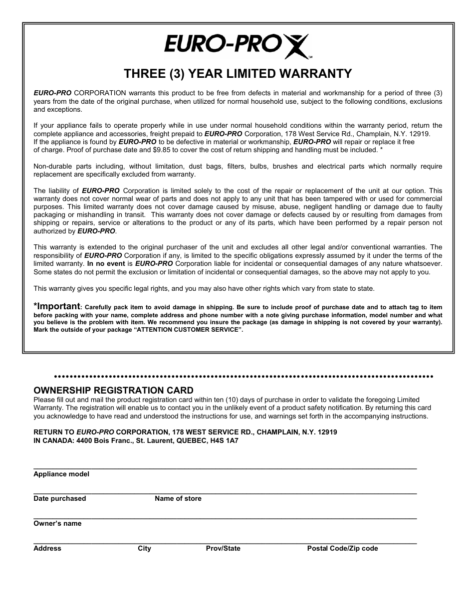 Three (3) year limited warranty | Euro-Pro THE SHARK PLUS EP3005 User Manual | Page 12 / 12
