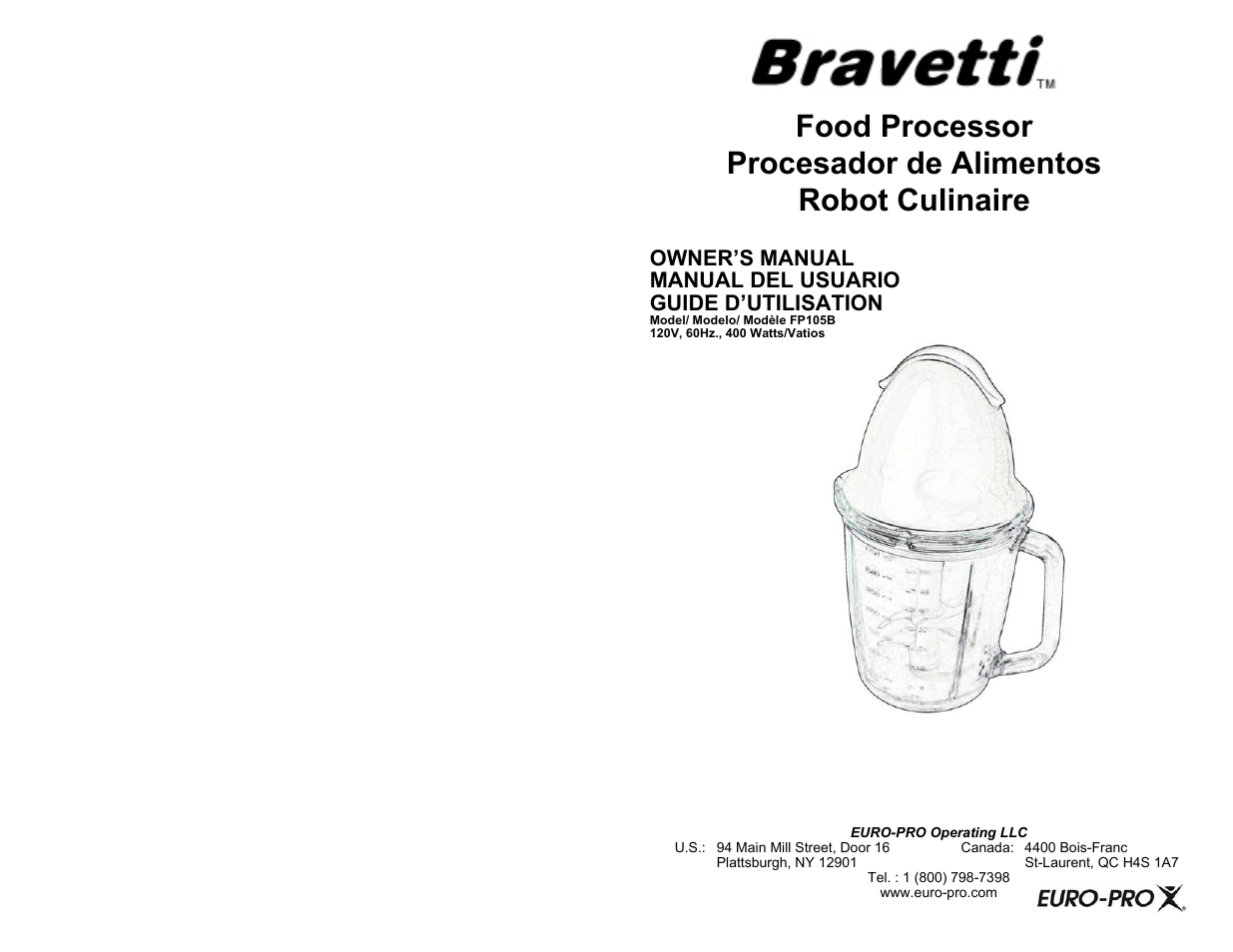 Euro-Pro Bravetti FP105B User Manual | 10 pages