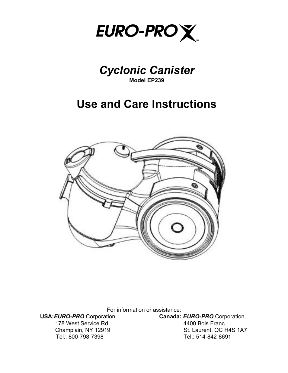 Euro-Pro CYCLONIC CANISTER EP239 User Manual | 10 pages