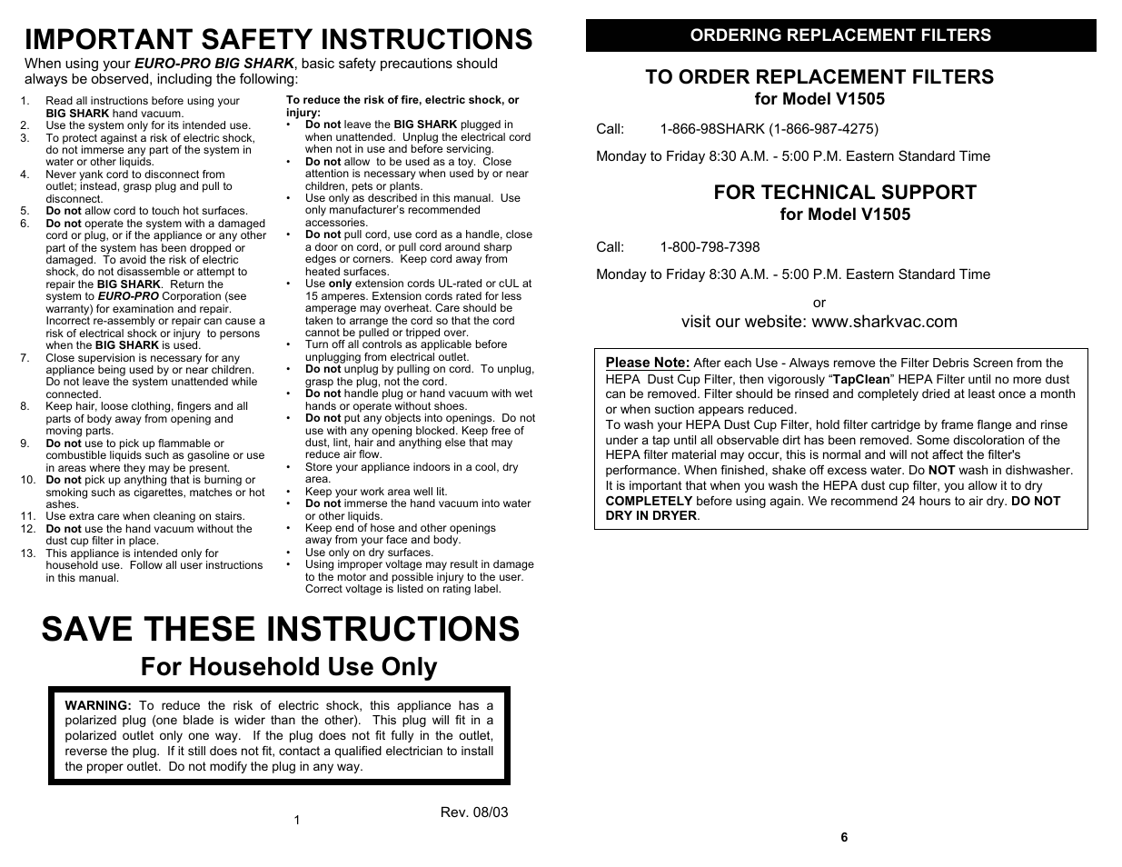 Save these instructions, Important safety instructions, For household use only | For technical support, Ordering replacement filters, For model v1505 | Euro-Pro BIG SHARK V1505 User Manual | Page 2 / 4