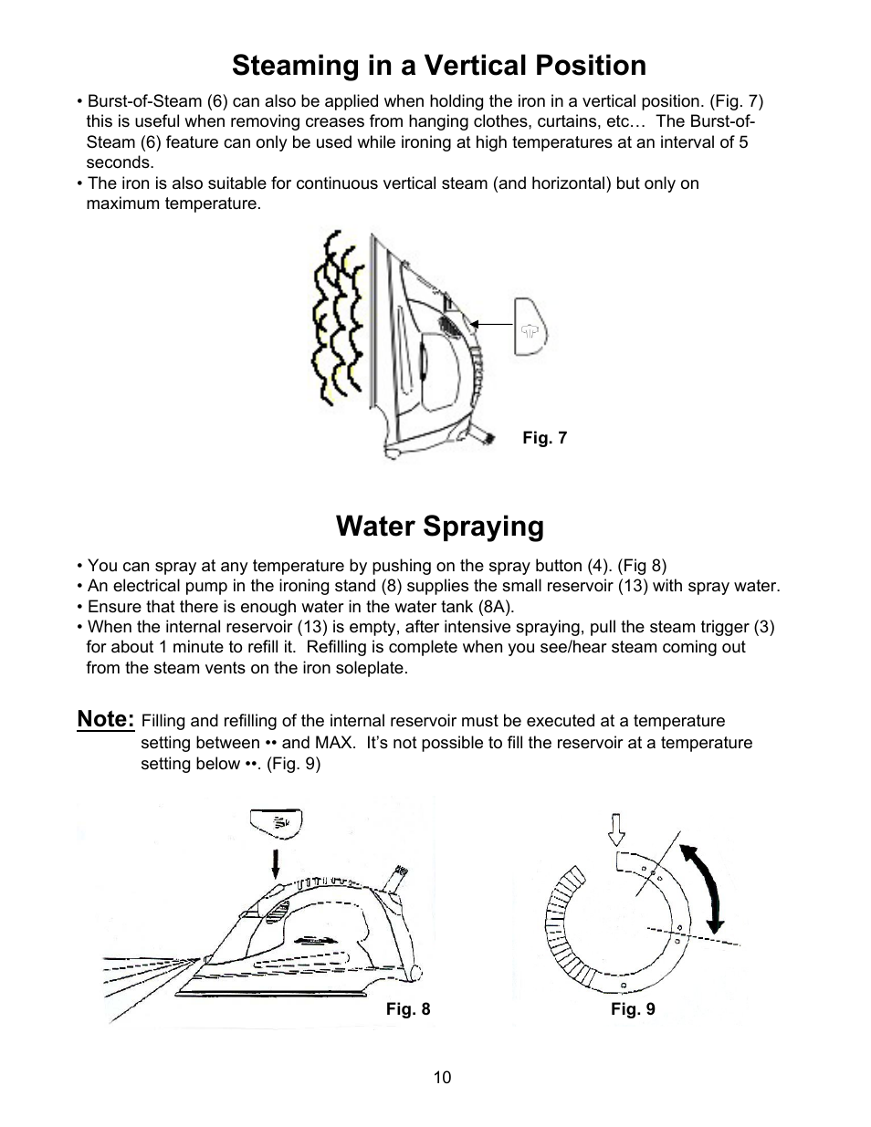 Steaming in a vertical position, Water spraying | Euro-Pro STEAM STATION EP7005 User Manual | Page 13 / 17