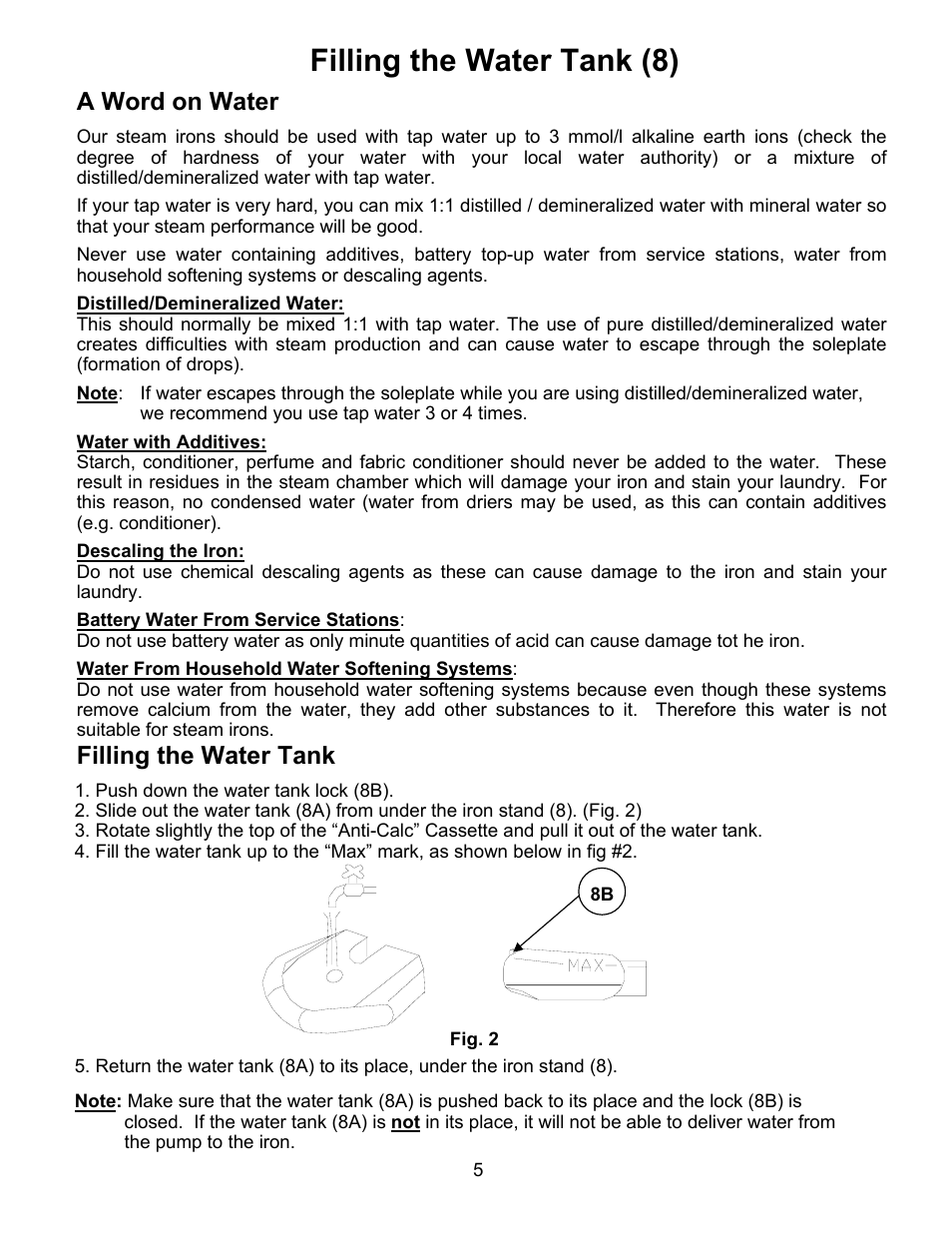 Filling the water tank (8), A word on water, Filling the water tank | Euro-Pro STEAM STATION EP7005 User Manual | Page 8 / 17