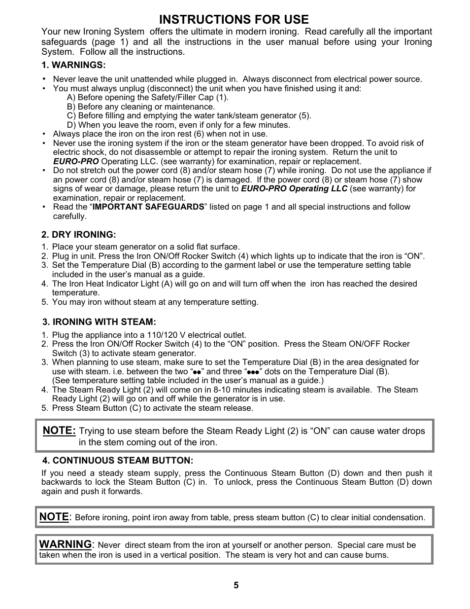 Instructions for use, Warning | Euro-Pro STEAM GENERATOR IRON EP8001 User Manual | Page 6 / 12