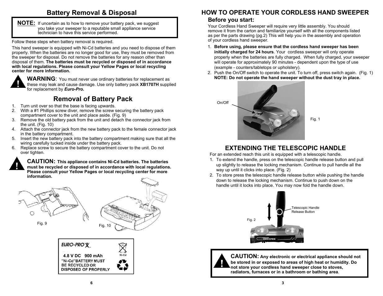 Battery removal & disposal, Removal of battery pack, How to operate your cordless hand sweeper | Extending the telescopic handle, Before you start, Warning, Caution | Euro-Pro V1707H User Manual | Page 5 / 6