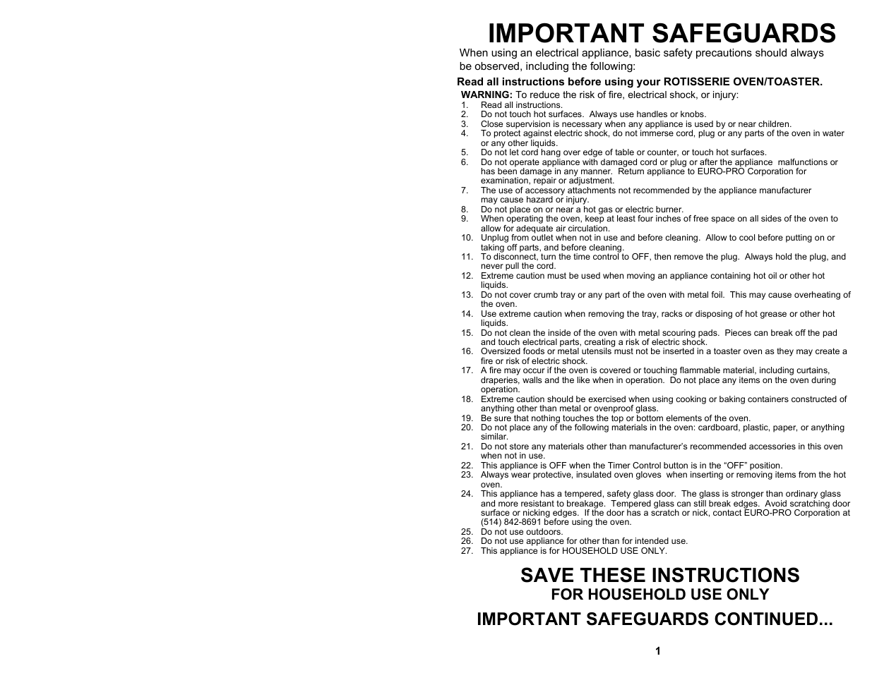 Important safeguards, Save these instructions, Important safeguards continued | For household use only | Euro-Pro ROTISSERIE EP277 User Manual | Page 2 / 8