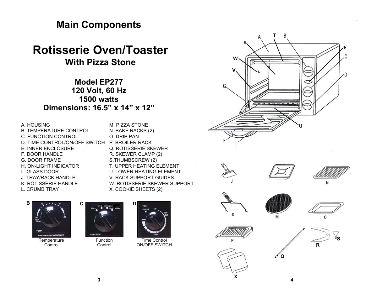 Rotisserie oven/toaster, Main components, With pizza stone | Euro-Pro ROTISSERIE EP277 User Manual | Page 4 / 8