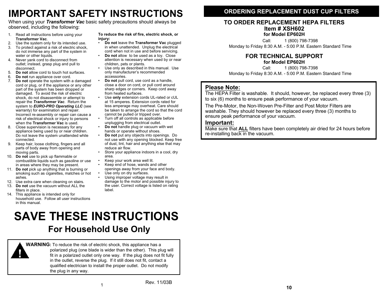 Save these instructions, Important safety instructions, For household use only | For technical support, Important | Euro-Pro SHARK EP602H User Manual | Page 2 / 6