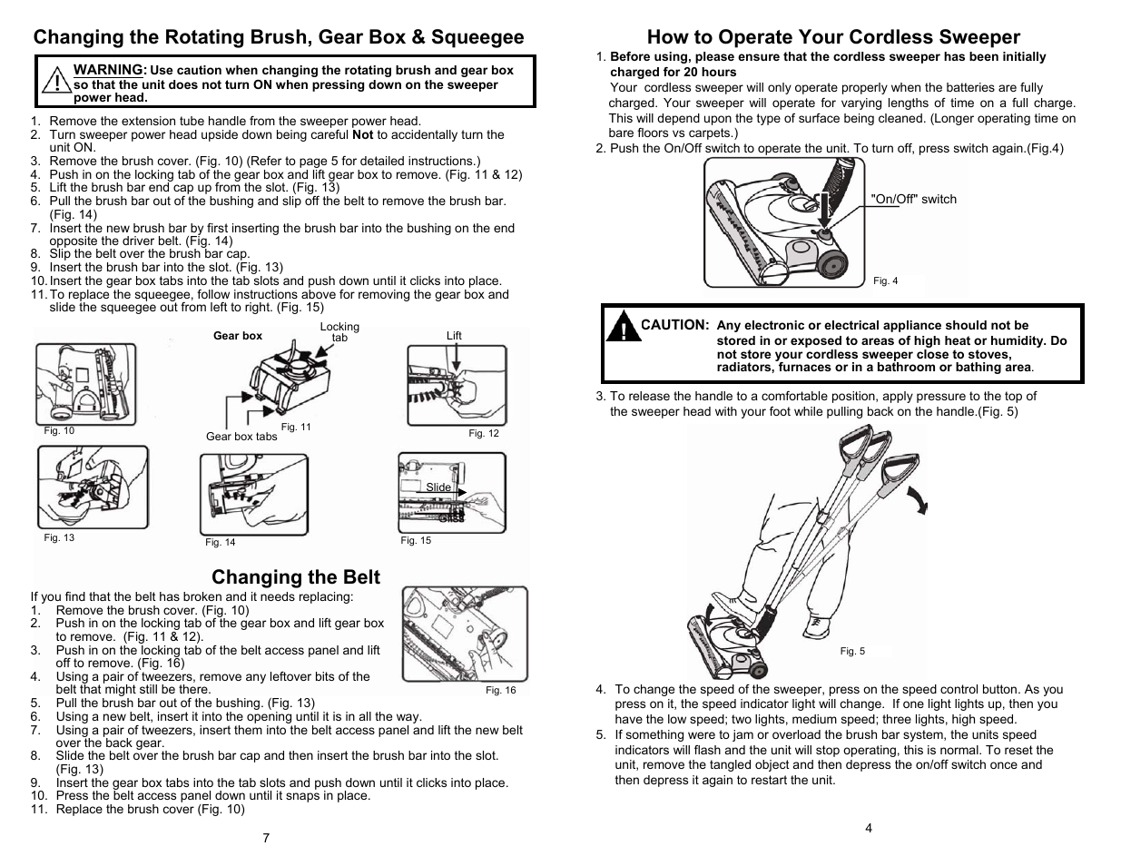 Changing the rotating brush, gear box & squeegee, How to operate your cordless sweeper, Changing the belt | Euro-Pro UV647H User Manual | Page 5 / 6