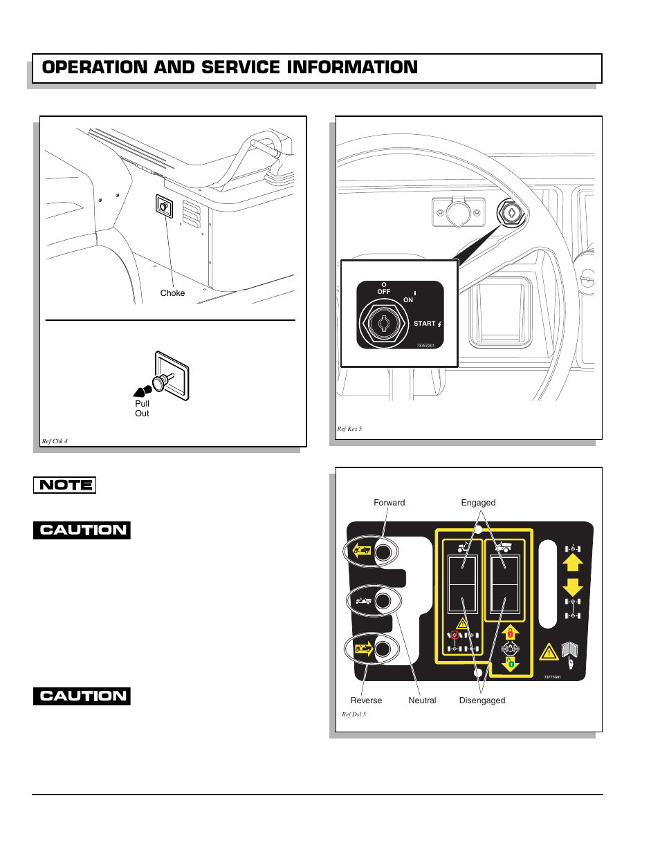 Fig. 4 choke, Fig. 5 ignition switch, Direction selector | Fig. 6 direction selector and differential locks, Operation and service information, Owner’s manual and service guide | E-Z-GO 602080 User Manual | Page 20 / 64