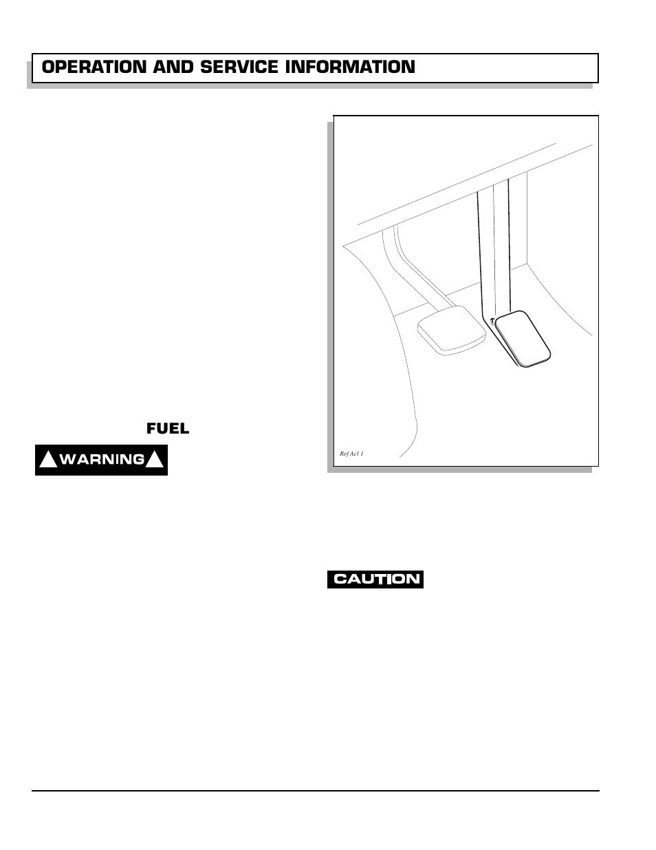 Accelerator, Fig. 9 accelerator pedal, Fuel | Fuel gauge, Operation and service information | E-Z-GO 602080 User Manual | Page 22 / 64