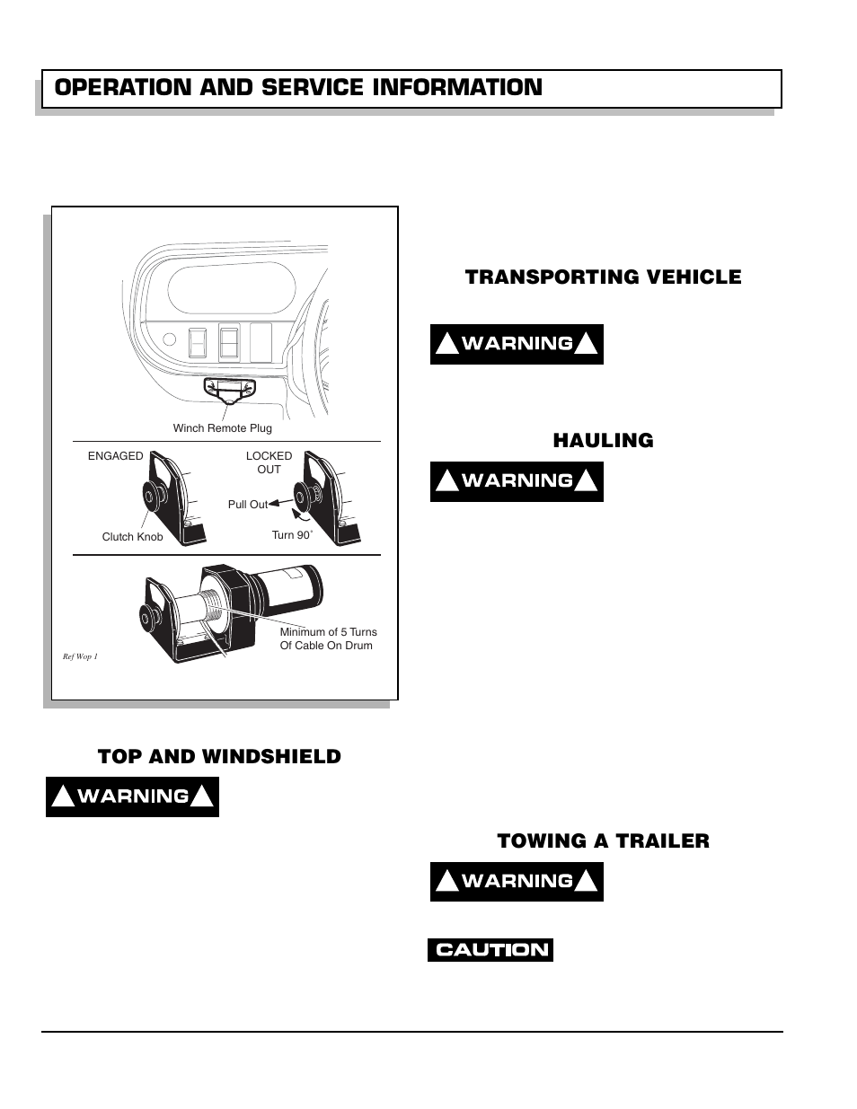 Fig. 19 winch operation, Top and windshield, Transporting vehicle | Towing, Hauling, Towing a trailer, Operation and service information | E-Z-GO 602080 User Manual | Page 28 / 64